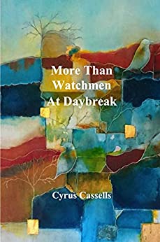 More Than Watchmen At Daybreak