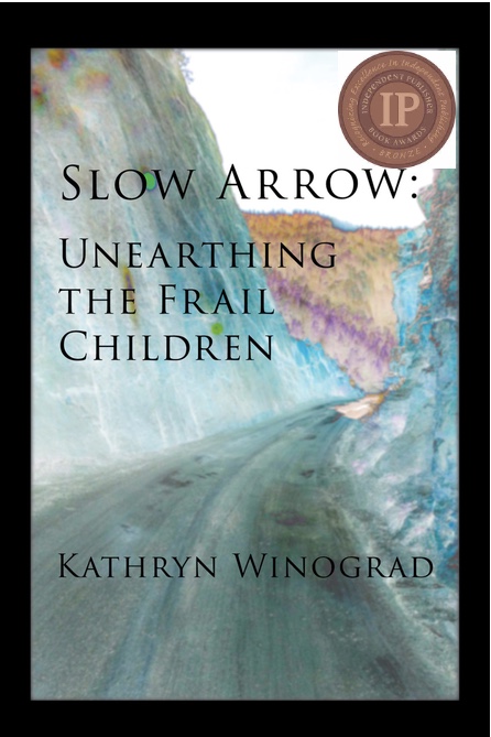Slow Arrow: Unearthing the Frail Children